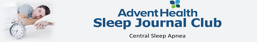 2021 Journal Club: Sleep - Central Sleep Apnea Banner